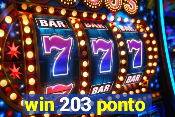 win 203 ponto